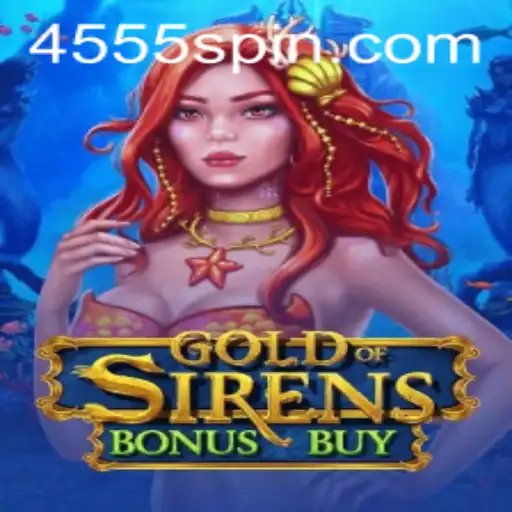 Exploring the Thrills of GoldofSirensBonusBuy
