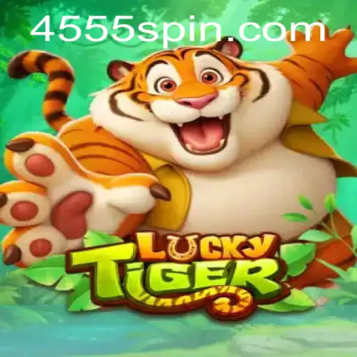 LuckyTiger: The Thrilling World of 4555